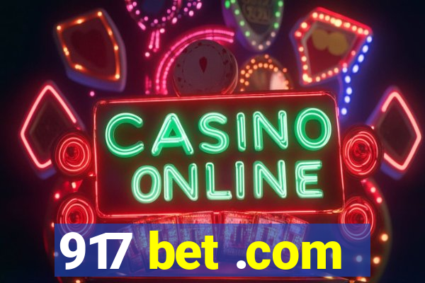 917 bet .com